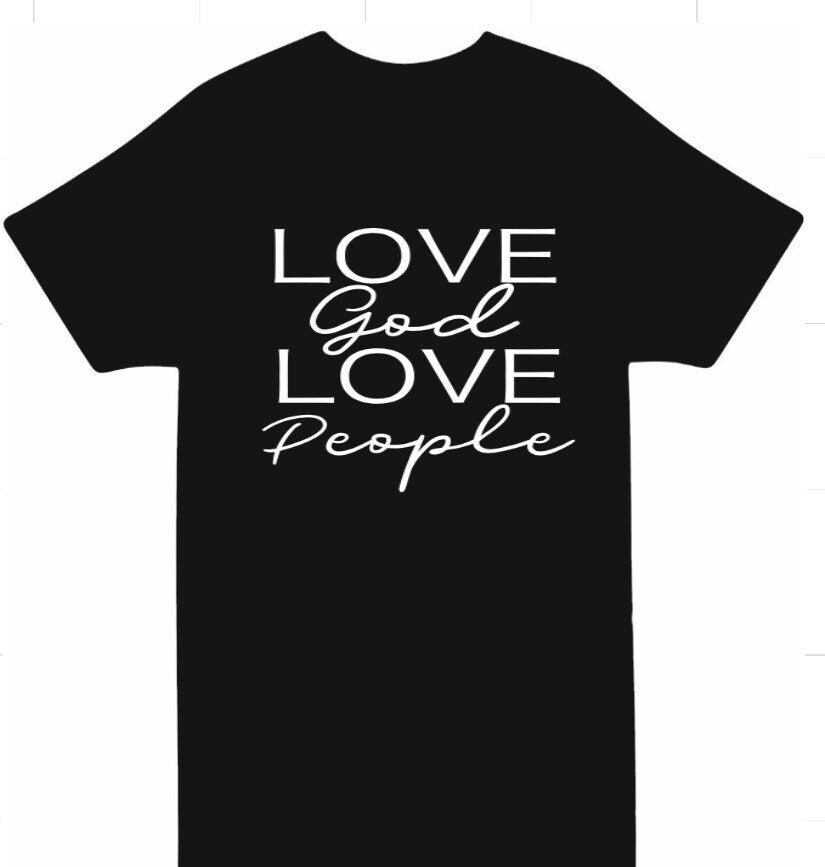 Love God Love People Shirt: Christian Unisex Clothing