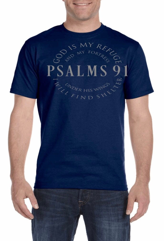 Psalms 91 T-Shirt: Navy Blue Christian Apparel