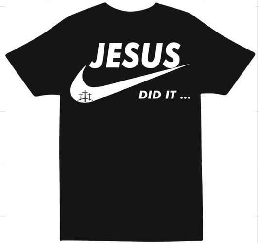 Jesus Did It Unisex T-Shirt: Christian Faith Tee