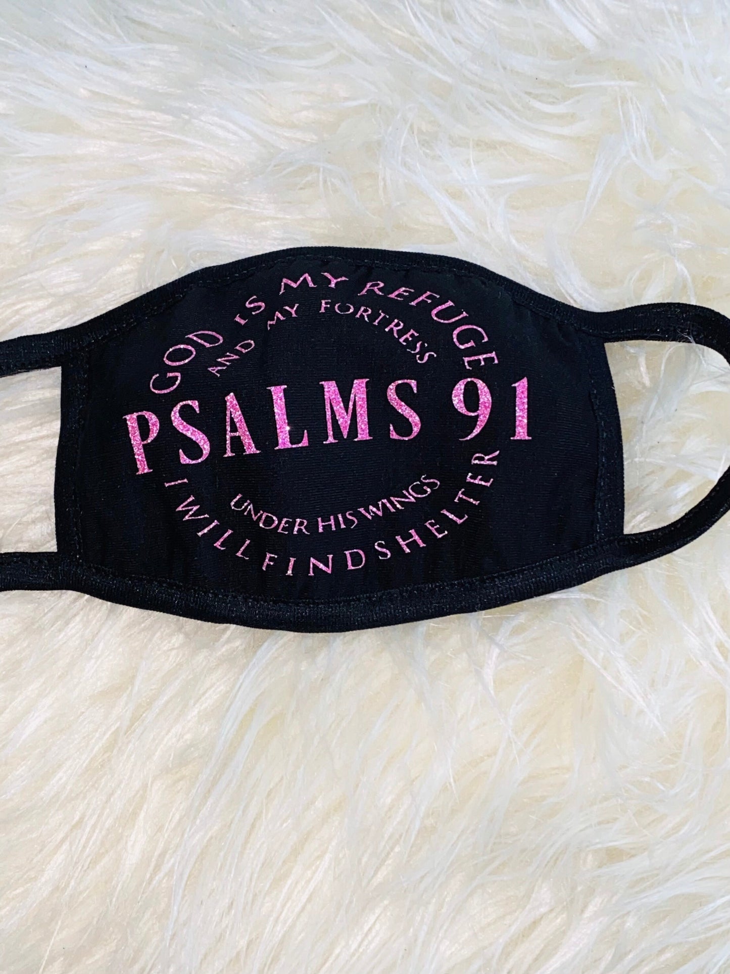 Psalms 91 Face Mask: Pink Glitter Christian Mask