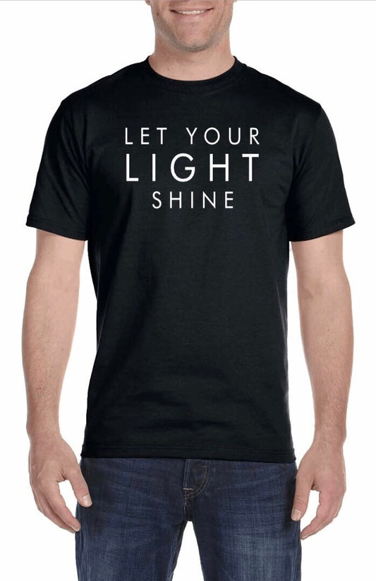 Let Your Light Shine T-Shirt: Unisex Christian Faith Shirt