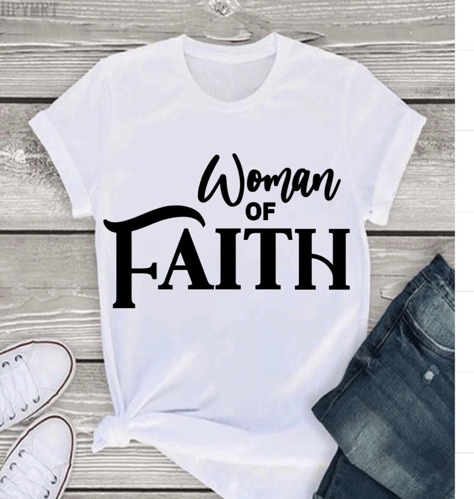 Woman of Faith T-Shirt: Christian Bible Verse Apparel